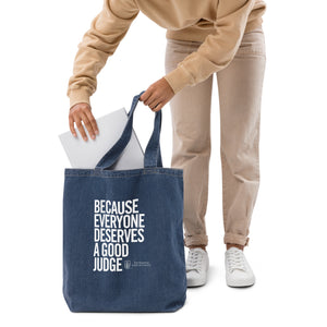 "Because Everyone Deserves a Good Judge" Organic denim tote bag